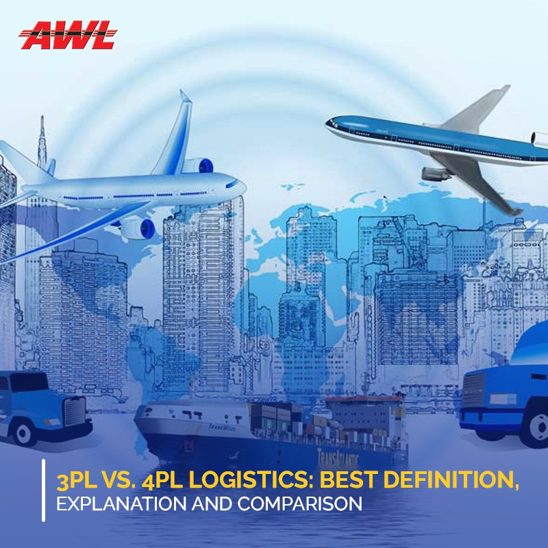 3PL vs 4PL Logistics: Best Definition, Explanation and Comparison